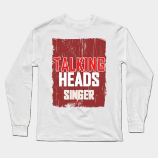 TALKINGHEADS - ART DRAWING Long Sleeve T-Shirt